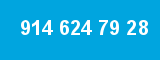 914 624 79 28